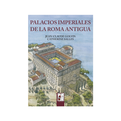 Palacios imperiales de la Roma antigua. Descubre las viviendas de esos dioses sobre la Tierra que fueron los emperadores.