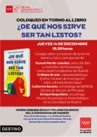 Cartel del Coloquio sobre la evolución de la mente humana. Conversación en torno a los temas del libro "¿De qué nos sirve ser tan listos?