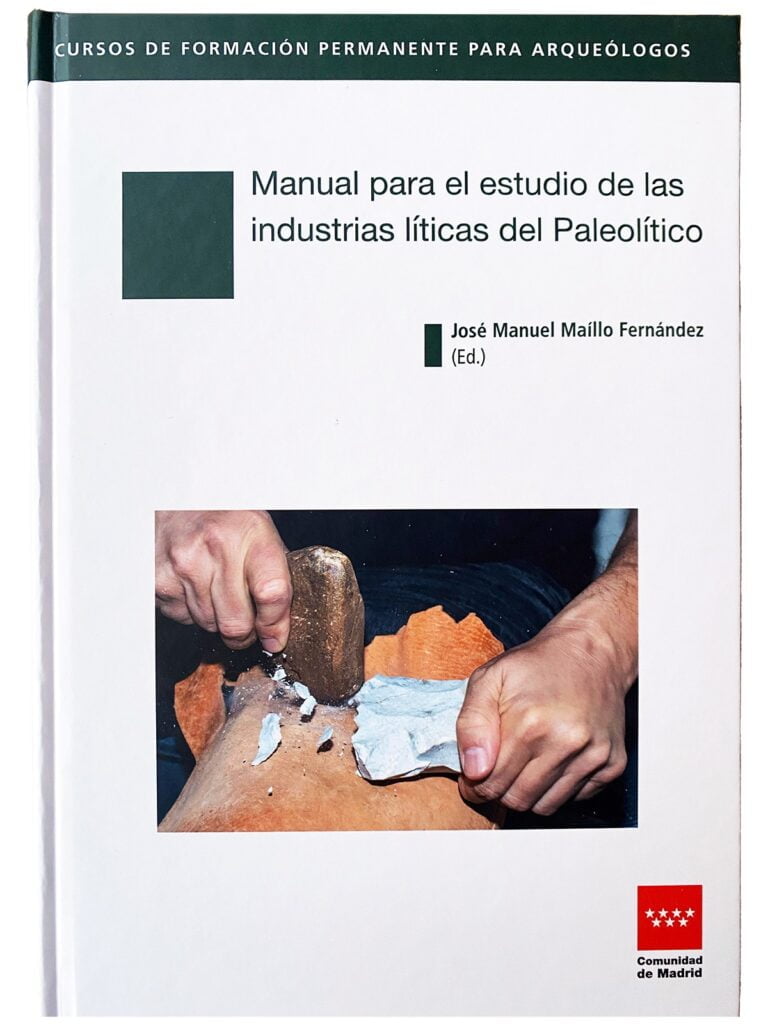 Presentación del Manual para el estudio de las industrias líticas del Paleolítico